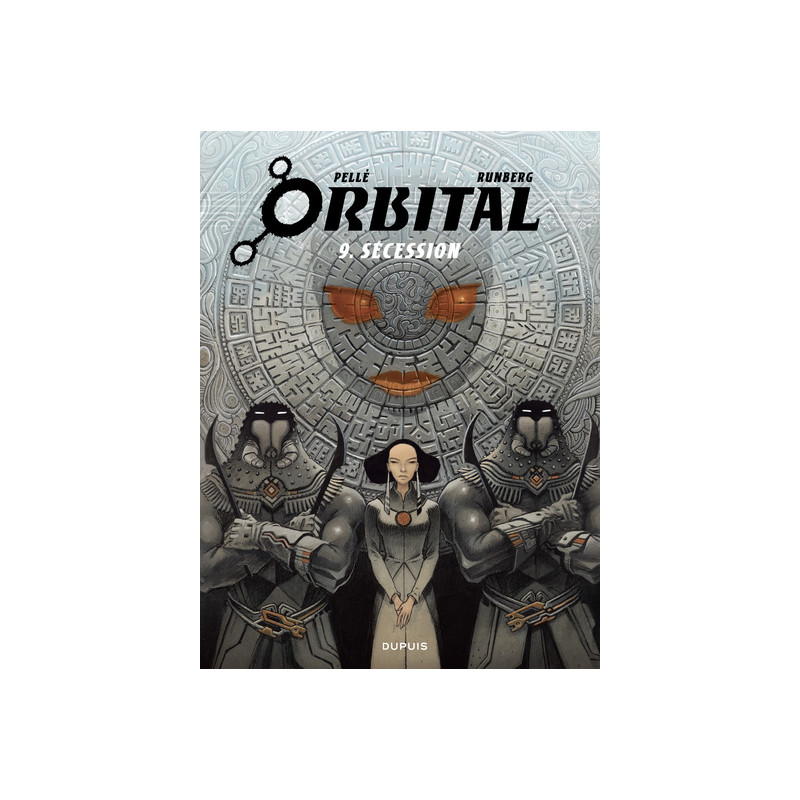 Orbital - Tome 9 - Sécession