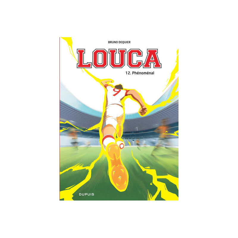 Louca - Tome 12 - Phénoménal