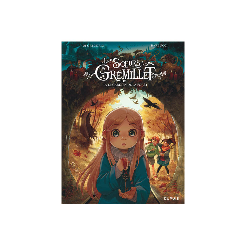 Les soeurs Grémillet - Tome 8 - Le gardien de la forêt