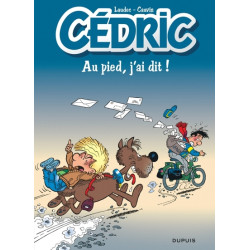 Cédric - Tome 14 - Au pied,...