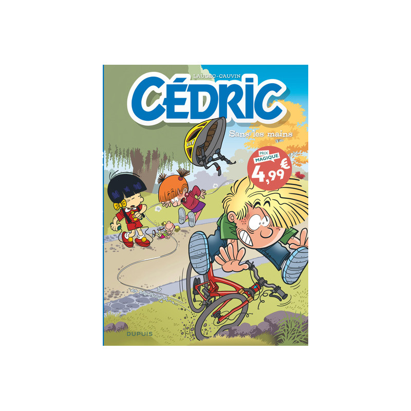 Cédric - Tome 33 - Sans les mains