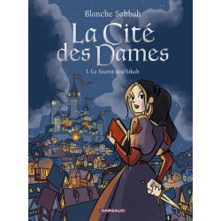 La Cité des Dames - Tome 1...