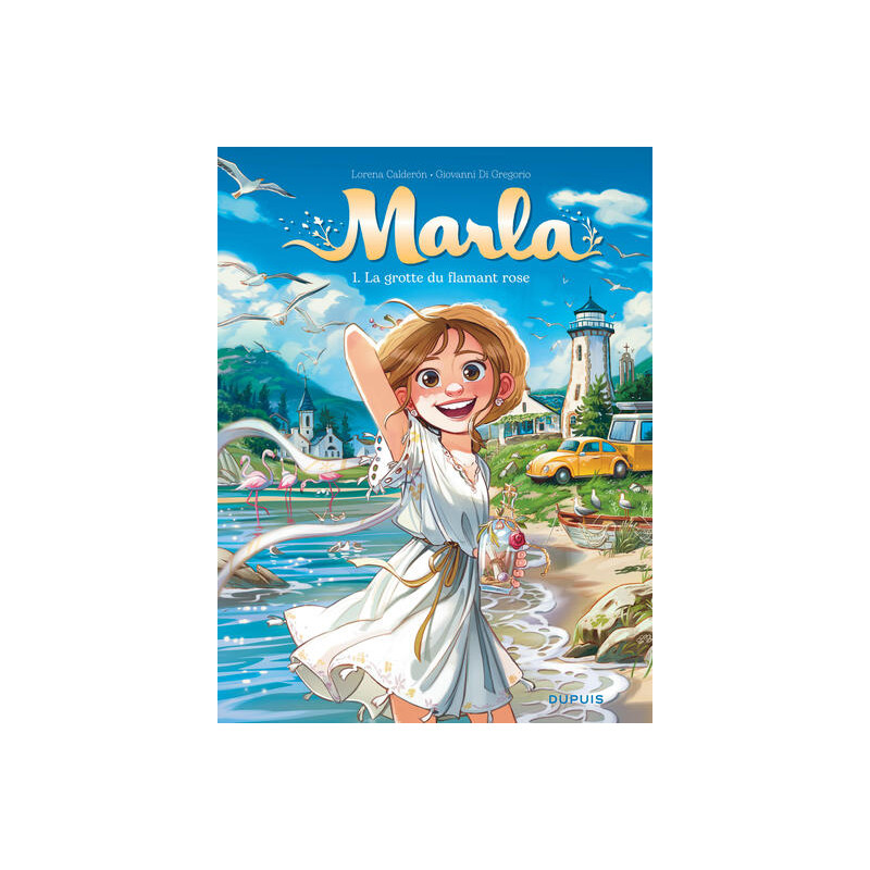 Marla - Tome 1 - La grotte du flamant rose