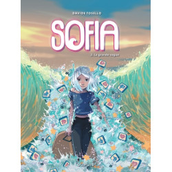 Sofia - Tome 2 - La grande...