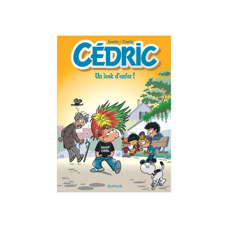 Cédric - Tome 29 - Un look d'enfer !