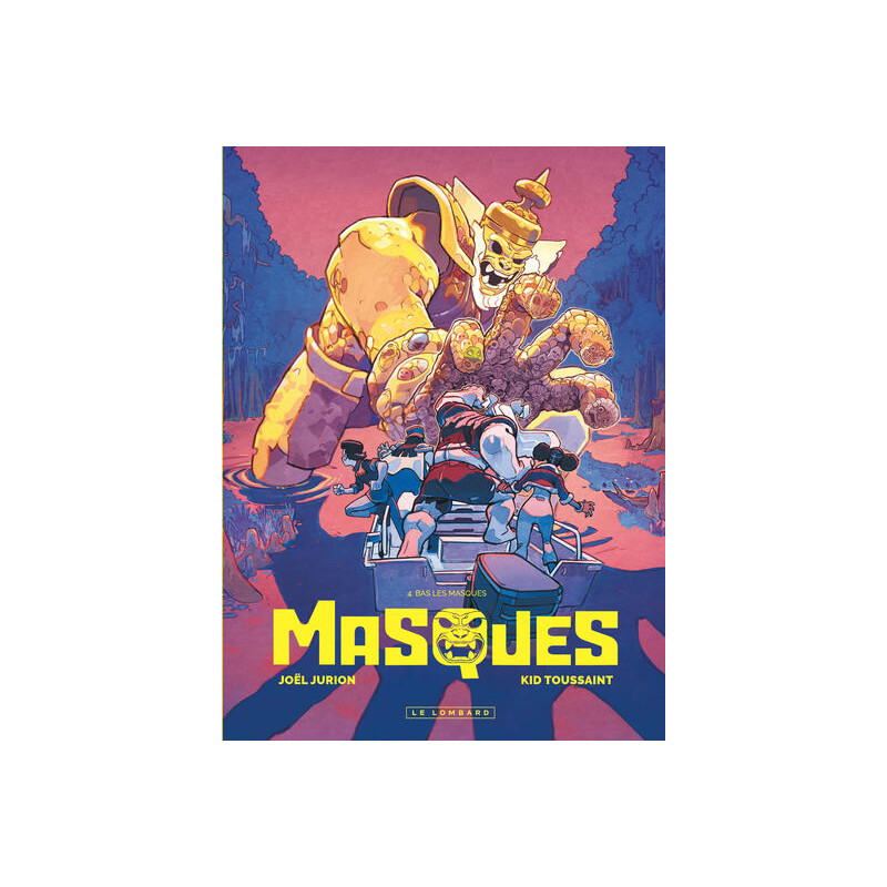 Masques - Tome 4 - Bas les masques