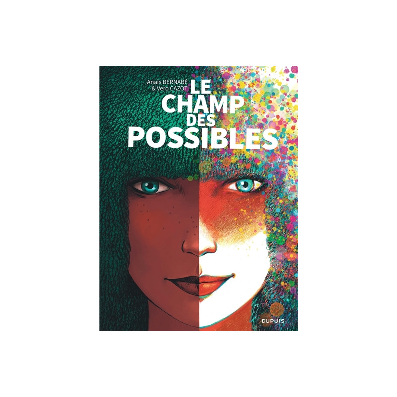 Le champ des possibles