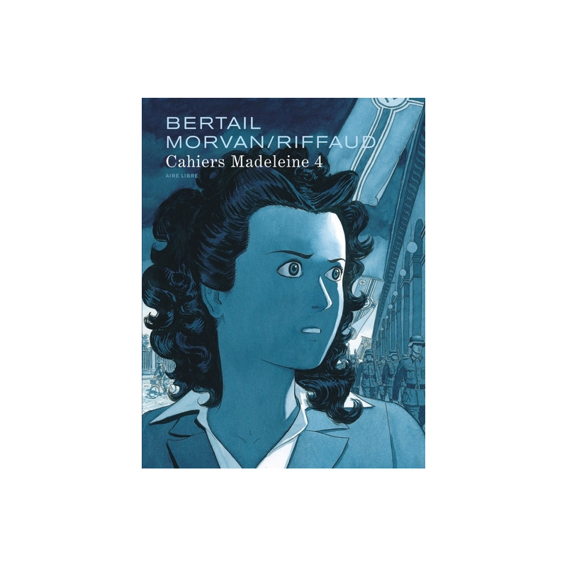 Madeleine, résistante tome 2 - Cahiers 1/3