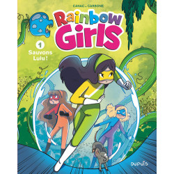 Rainbow Girls - Tome 1 -...