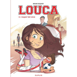 Louca - Tome 4 - L'espoir...