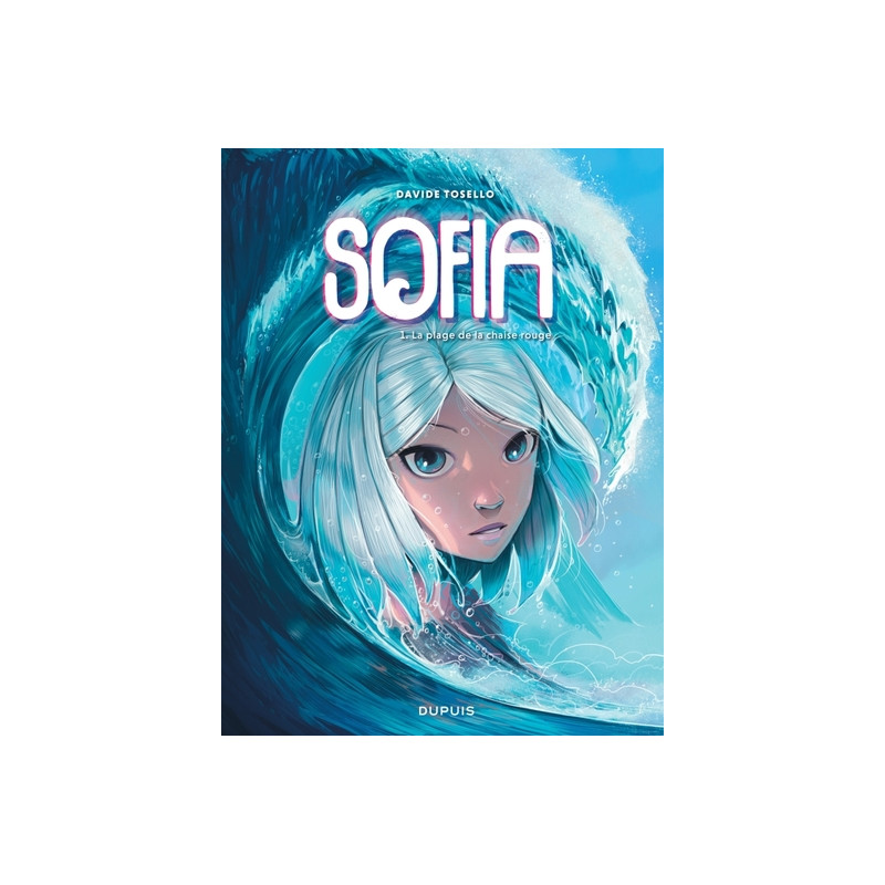 Sofia - Tome 1 - La plage de la chaise rouge