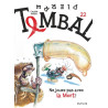 Pierre Tombal - Tome 22 - Ne jouez pas avec la mort !
