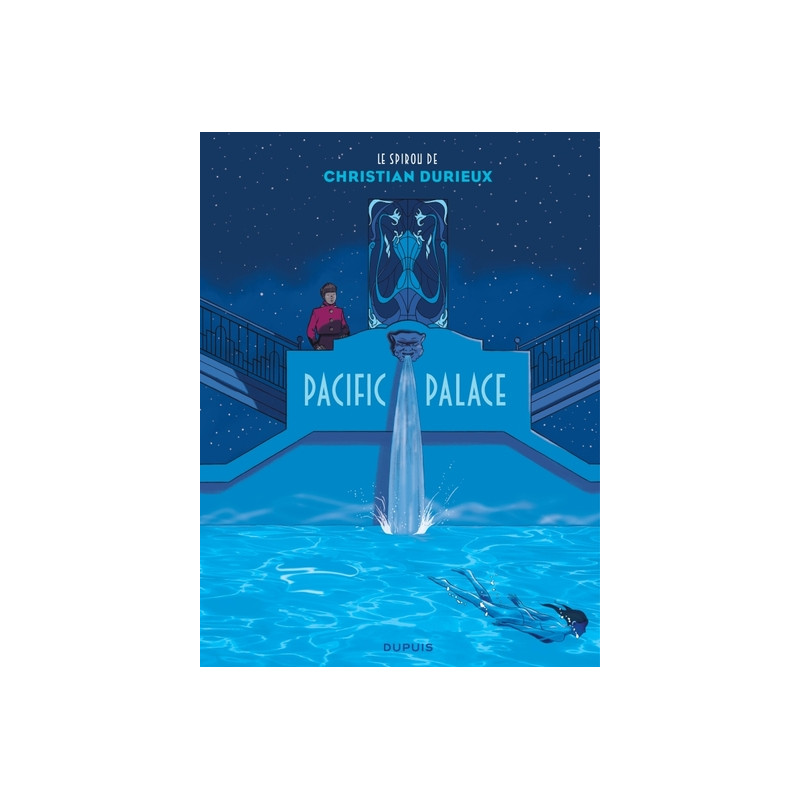 Le Spirou de Christian Durieux - Pacific Palace