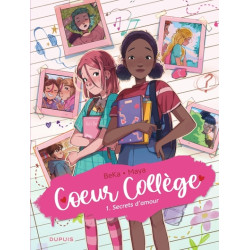 Coeur Collège - Tome 1 -...