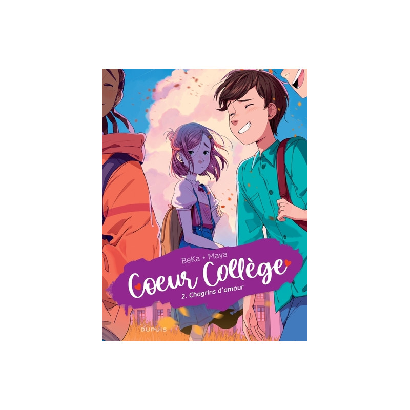 Coeur Collège - Tome 2 - Chagrins d'amour