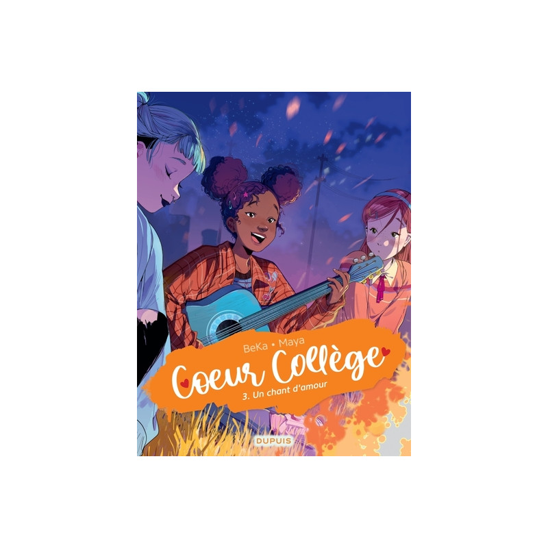 Coeur Collège - Tome 3 - Un chant d'amour