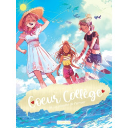Coeur Collège - Tome 4 - La...