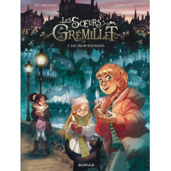 Les soeurs Grémillet - Tome...
