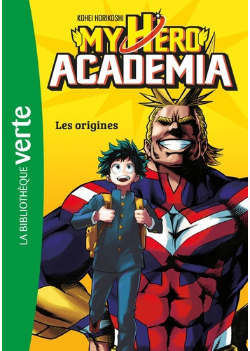 My Hero Academia 01 - Les Origines