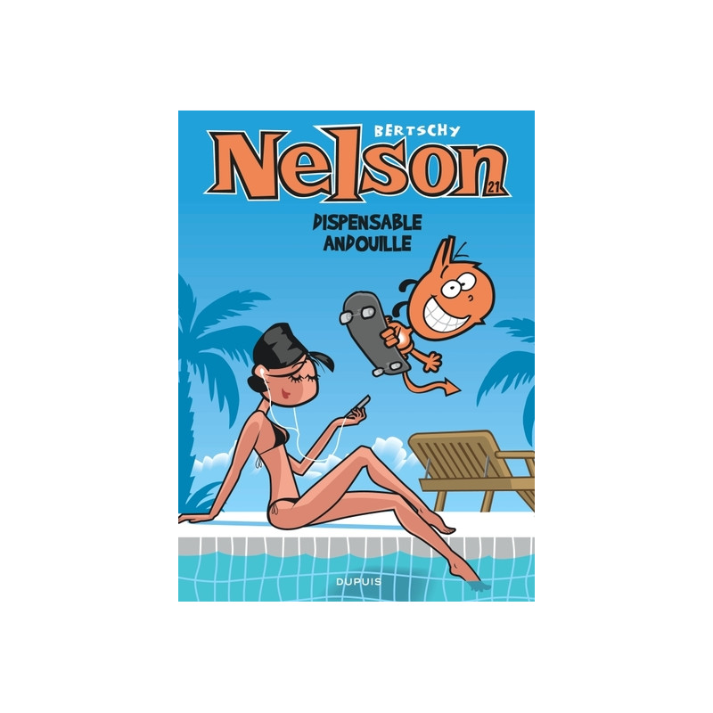Nelson - Tome 21 - Dispensable andouille