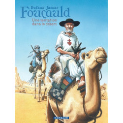 Foucauld - Une tentation...