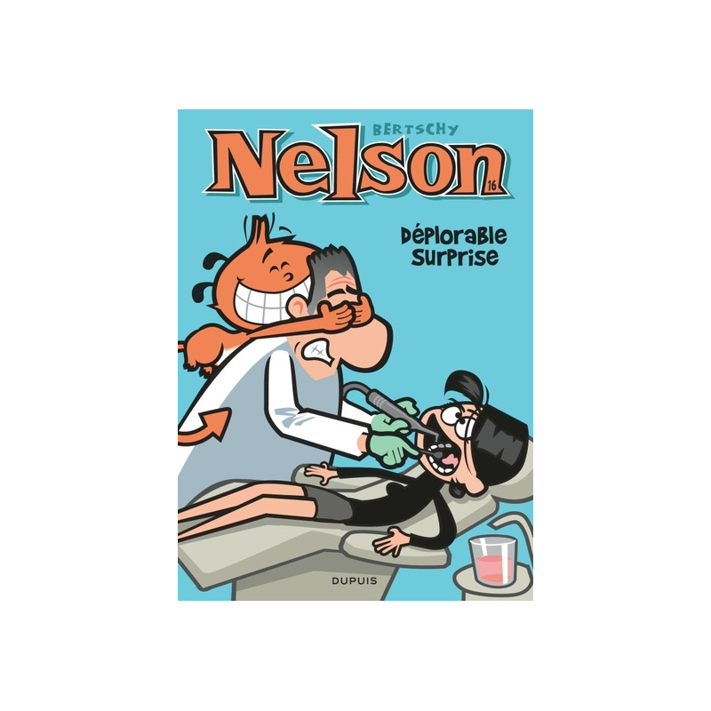 Nelson - Tome 16 - Déplorable surprise