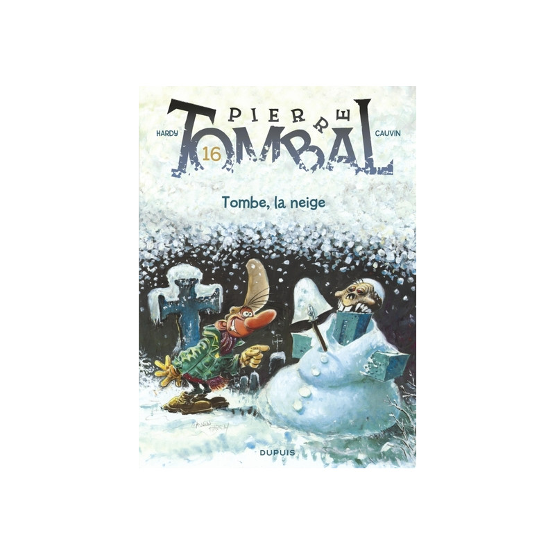 Pierre Tombal - Tome 16 - Tombe, la neige