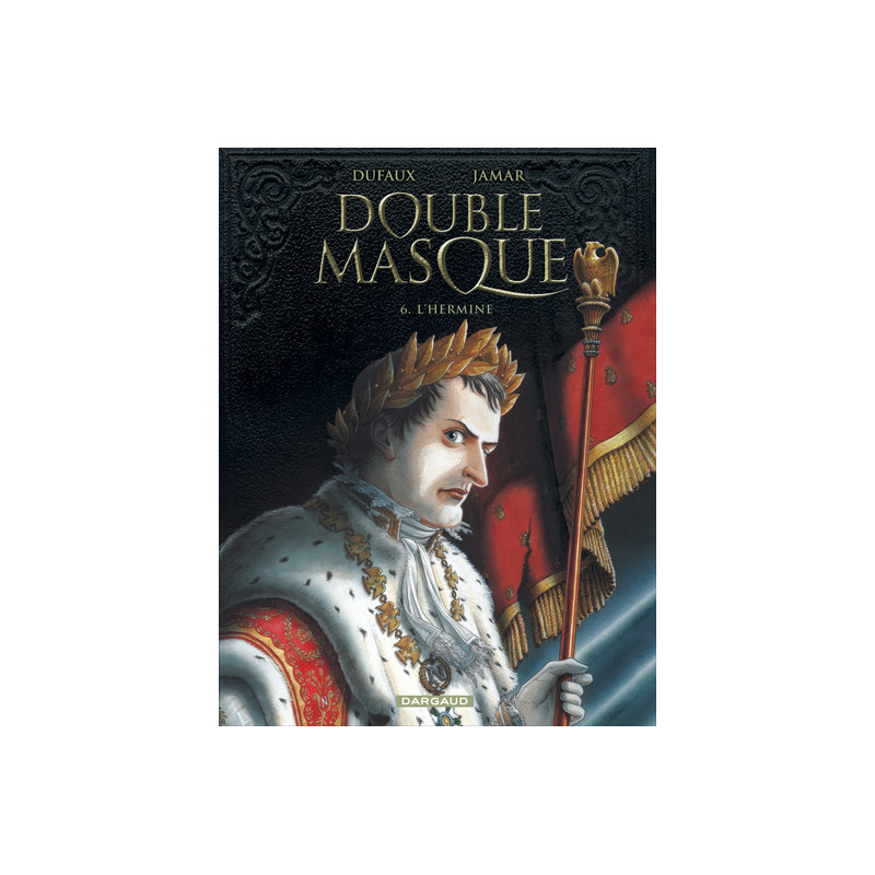 Double Masque - Tome 6 - L'Hermine