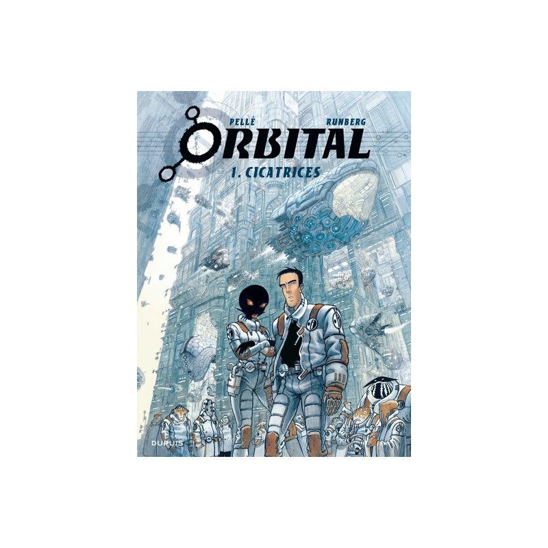 Orbital - Tome 1 - Cicatrices