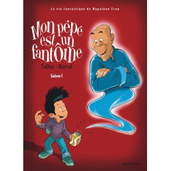 Mon pépé est un fantôme -...