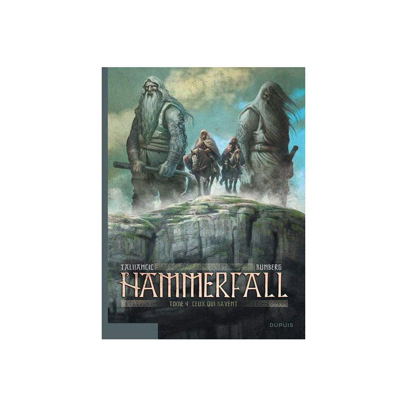 Hammerfall - Tome 4 - Ceux qui savent