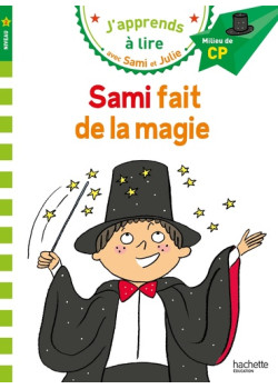 Sami et Julie CP Niveau 2 Sami fait de la magie
