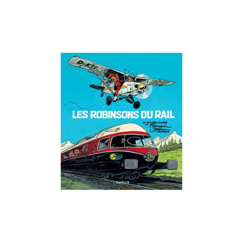 Les Robinsons du rail - Les Robinsons du rail