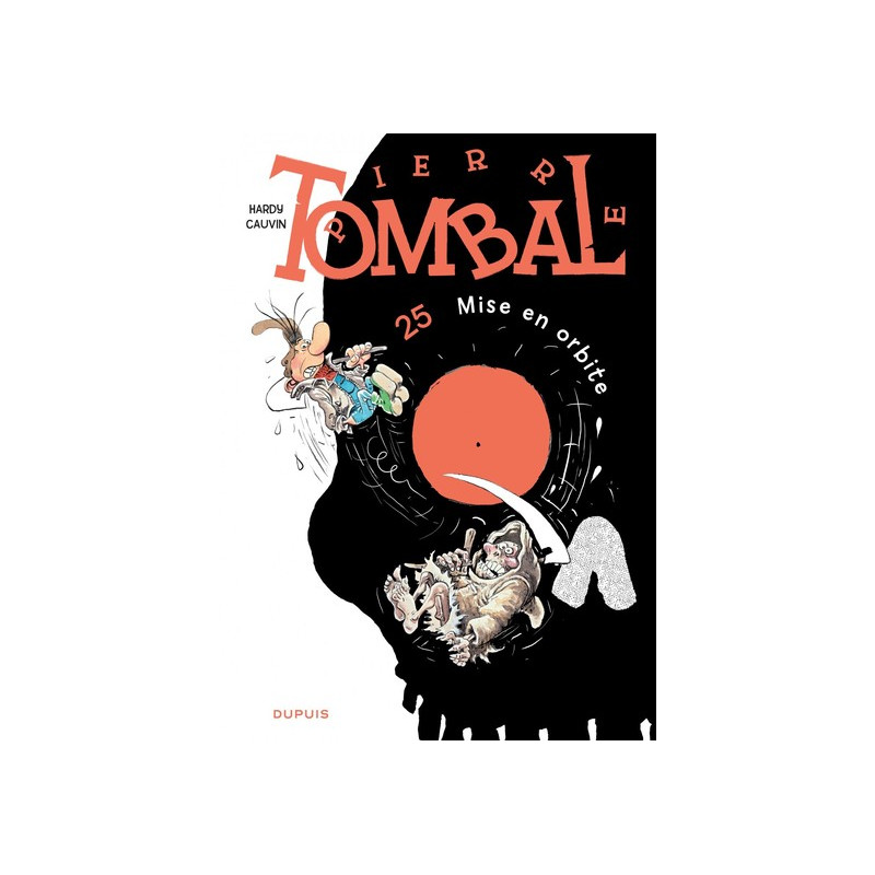 Pierre Tombal - Tome 25 - Mise en orbite