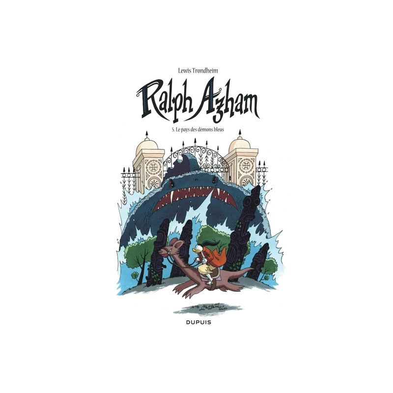 Ralph Azham - Tome 5 - Le Pays des démons bleus