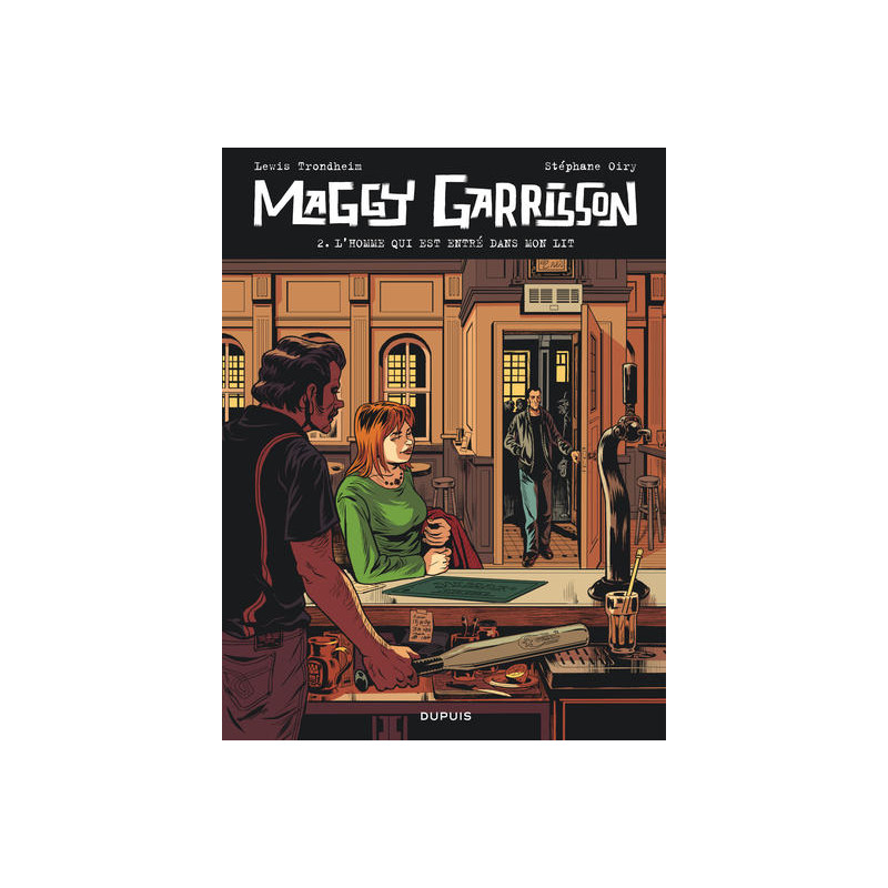 Maggy Garrisson - Tome 2 - L'homme qui est entré dans mon lit