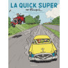 Spirou - édition commentée - La Quick Super