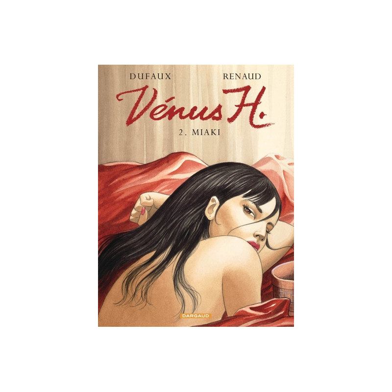 Vénus H. - Tome 2 - Miaki