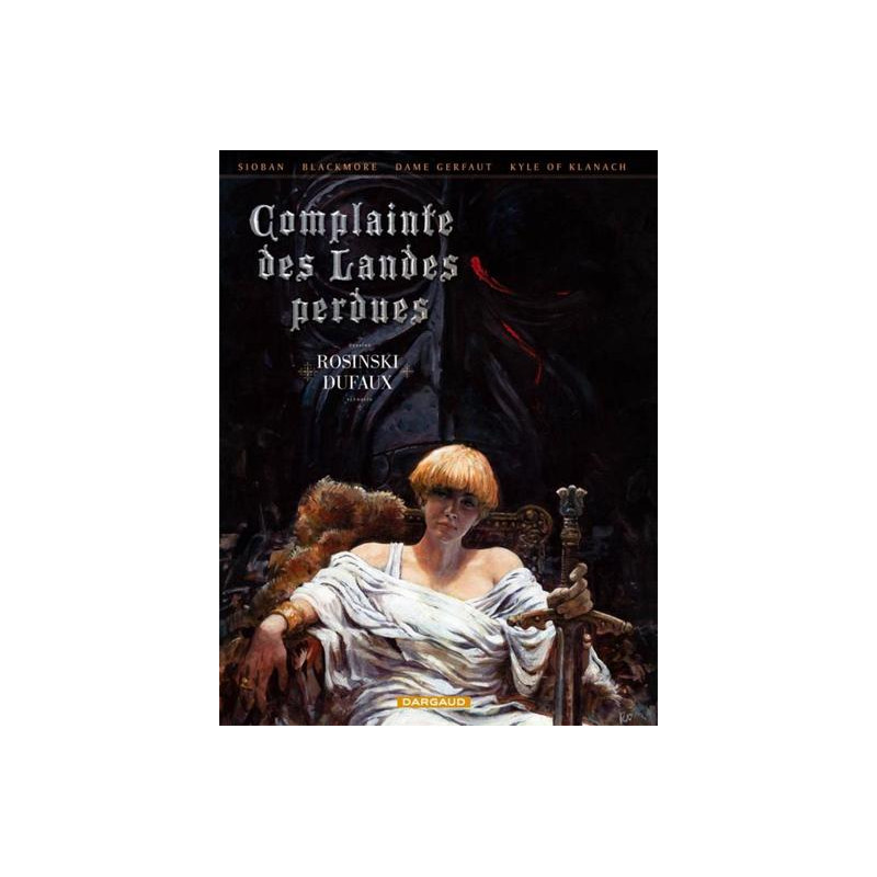Complainte des Landes Perdues - Intégrales - Tome 1 - Complainte des Landes Perdues - Intégrale cycle 1