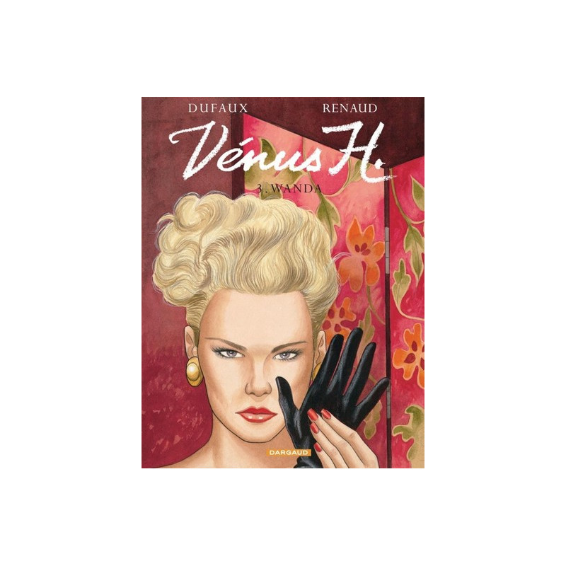 Vénus H. - Tome 3 - Wanda