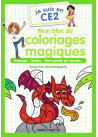 Je suis en CE2 - Mon bloc de coloriages magiques - CE2