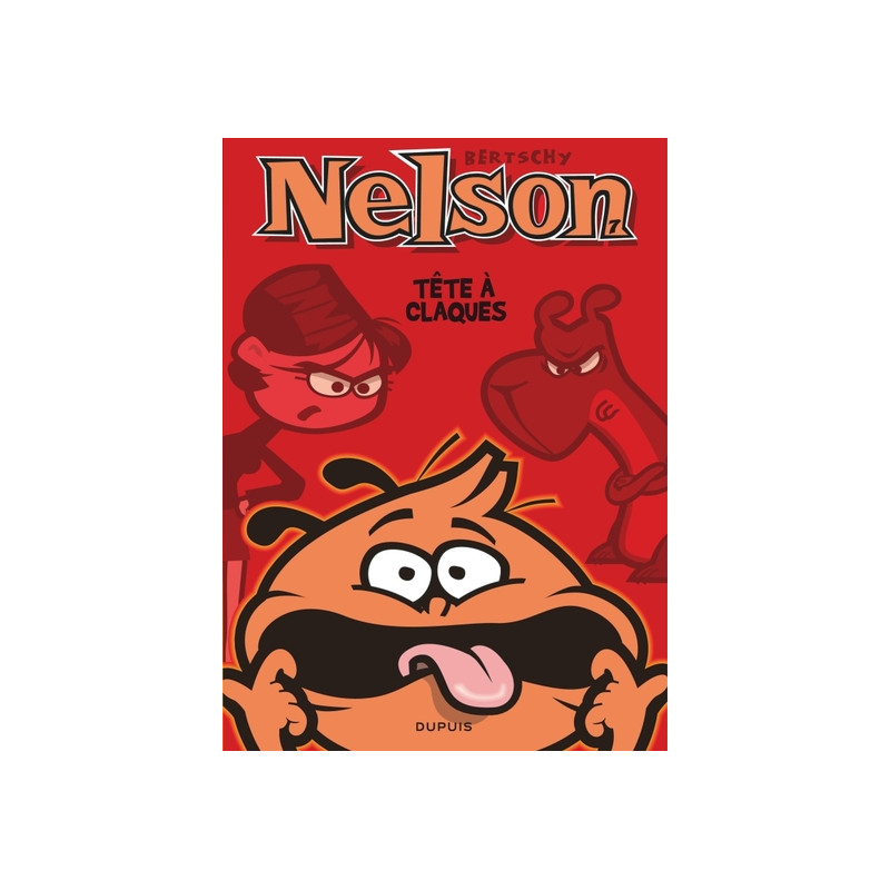 Nelson - Tome 7 - Tête à claques