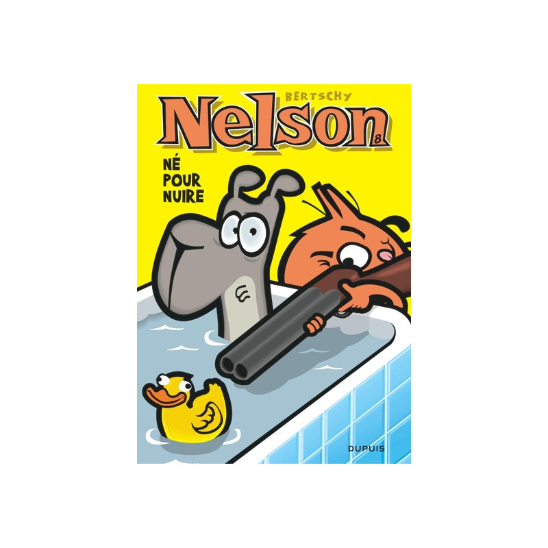 Nelson - Tome 8 - Né pour nuire
