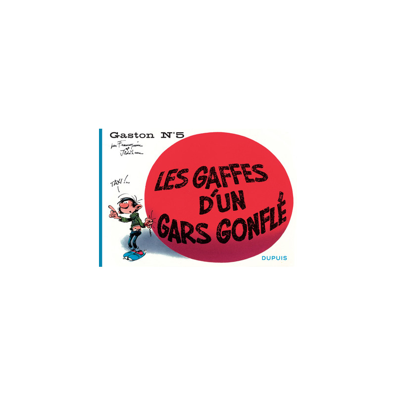 Gaston à l'italienne - Tome 5 - Les gaffes d'un gars gonflé