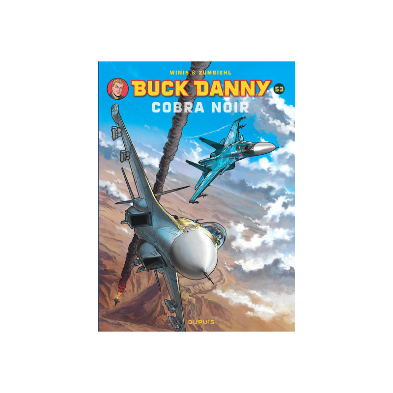 Buck Danny - Tome 53 - Cobra Noir
