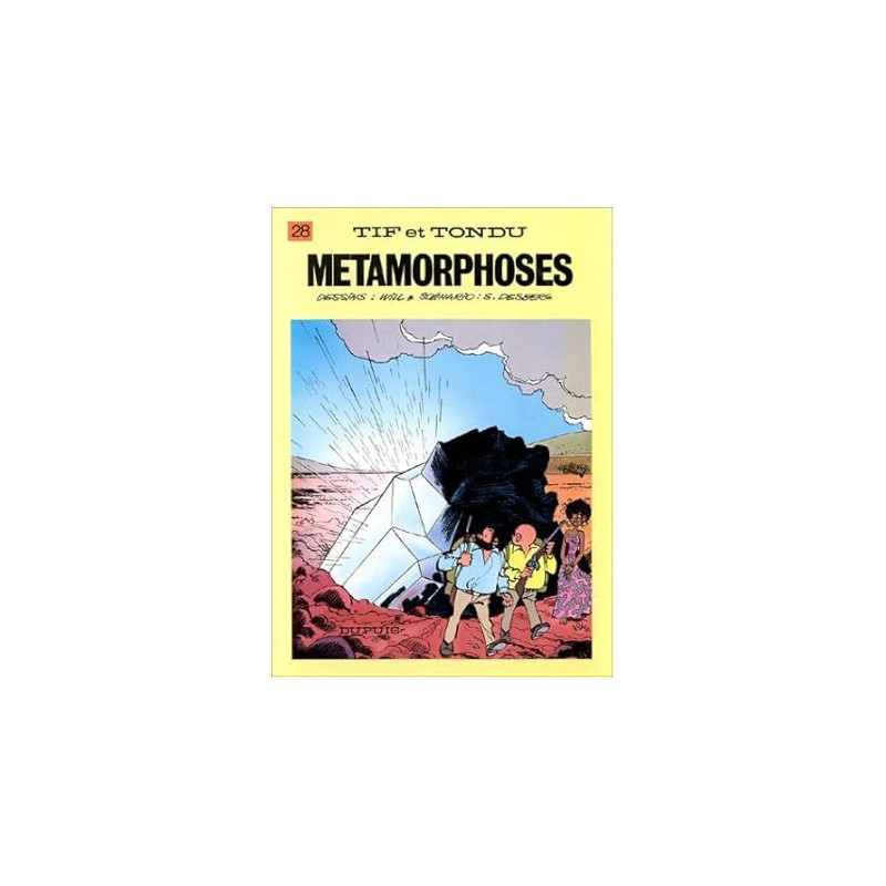 Tif et Tondu - Tome 28 - Métamorphoses