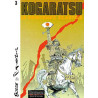 Kogaratsu - Tome 3 - Le Printemps écartelé
