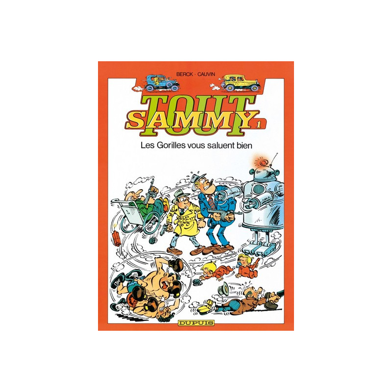 Tout Sammy - Tome 1 - Les Gorilles vous saluent bien