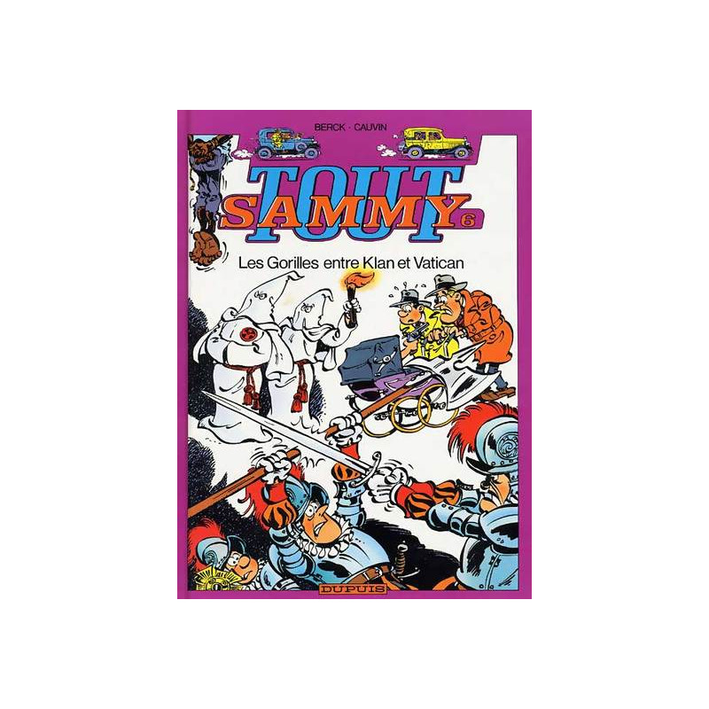 Tout Sammy - Tome 6 - Les Gorilles entre Klan et Vatican