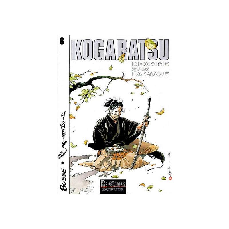 Kogaratsu - Tome 6 - L’Homme sur la vague